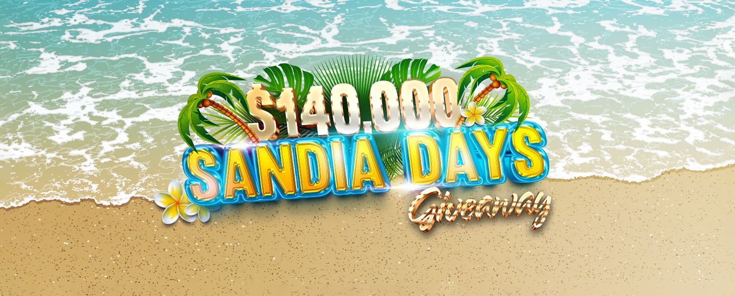 $140,000 Sandia Days Giveaway - Sandia Resort & Casino